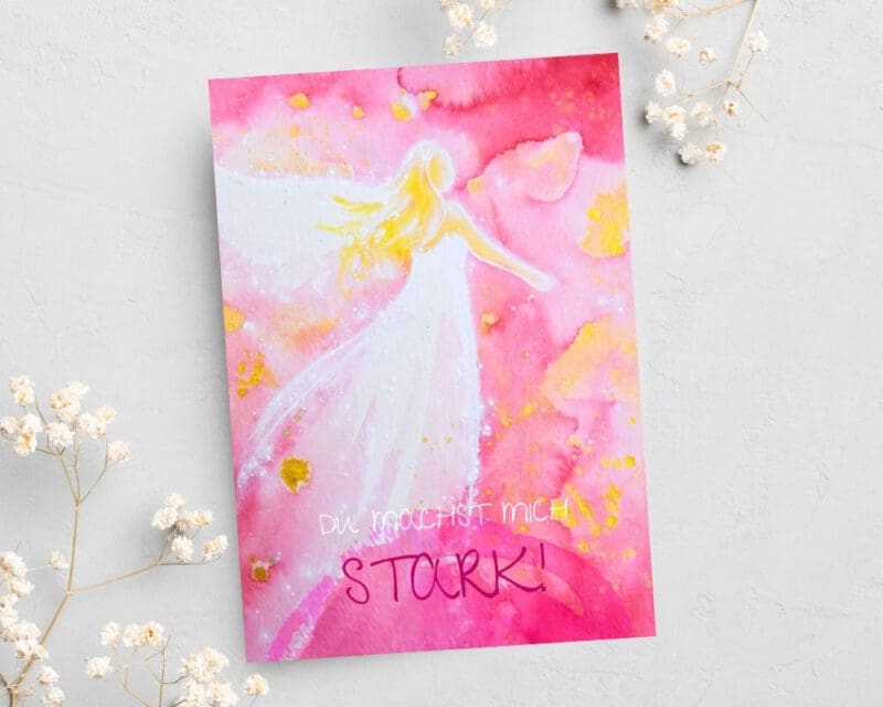 Engel Grußkarte Postkarte "Du machst mich stark!" Engel Geschenkkarte